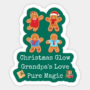 Christmas glow, Grandpa's love Pure magic Sticker